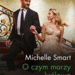Tytuł: O czym marzy królowa
Autor: Michelle Smart
Wydawnictwo: Harlequin
Formaty: MOBI, EPUB