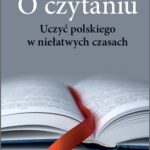 Tytuł: O czytaniu
Autor: Kryda Barbara
Wydawnictwo: Edu-Libri
Formaty: PDF, EPUB, MOBI