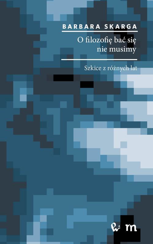 O filozofię bać się nie musimy — okładka e-booka