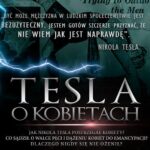 Tytuł: O Kobietach
Autor: Nikola Tesla
Wydawnictwo: Wydawnictwo Horyzont Idei
Formaty: MP3