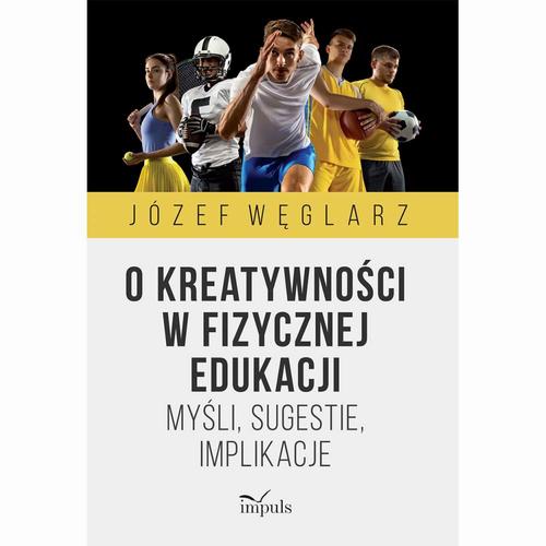 O kreatywności w fizycznej edukacji — okładka e-booka