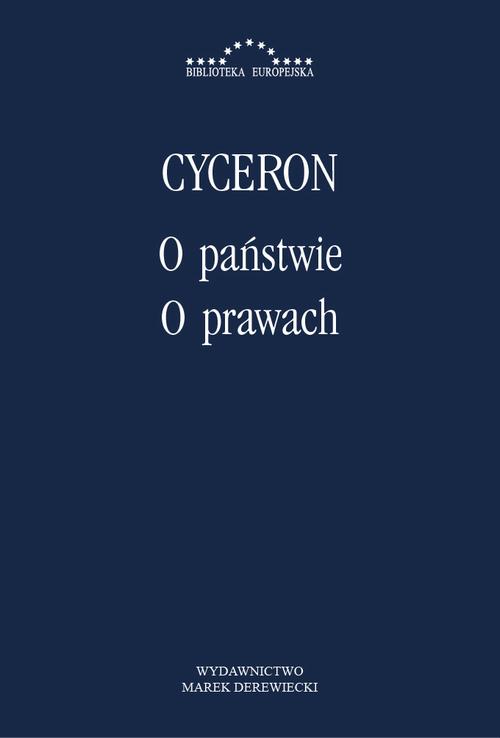 Tytuł: O państwie, O prawach
Autor: Marek Tulliusz Cyceron
Wydawnictwo: Marek Derewiecki
Formaty: PDF