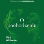 Tytuł: O pochodzeniu
Autor: Opracowanie zbiorowe
Wydawnictwo: En Arche
Formaty: MOBI, EPUB, PDF