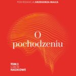 Tytuł: O pochodzeniu
Autor: Opracowanie zbiorowe
Wydawnictwo: En Arche
Formaty: PDF, EPUB