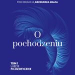 Tytuł: O pochodzeniu
Autor: Praca zbiorowa
Wydawnictwo: En Arche
Formaty: MOBI, EPUB, PDF