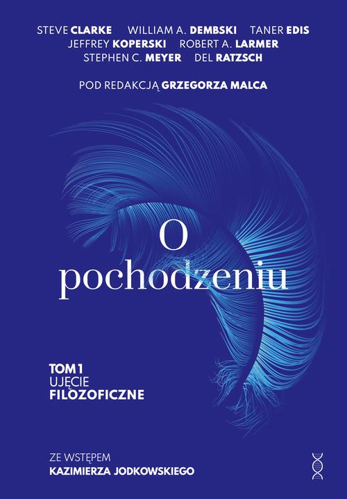 Tytuł: O pochodzeniu
Autor: Praca zbiorowa
Wydawnictwo: En Arche
Formaty: MOBI, EPUB, PDF