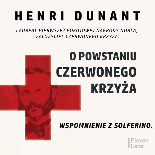 O powstaniu Czerwonego Krzyża. Wspomnienie z Solferino — okładka audiobooka