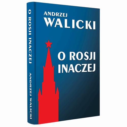 Tytuł: O Rosji inaczej
Autor: Andrzej Walicki
Wydawnictwo: Fundacja Oratio Recta
Formaty: MOBI, EPUB