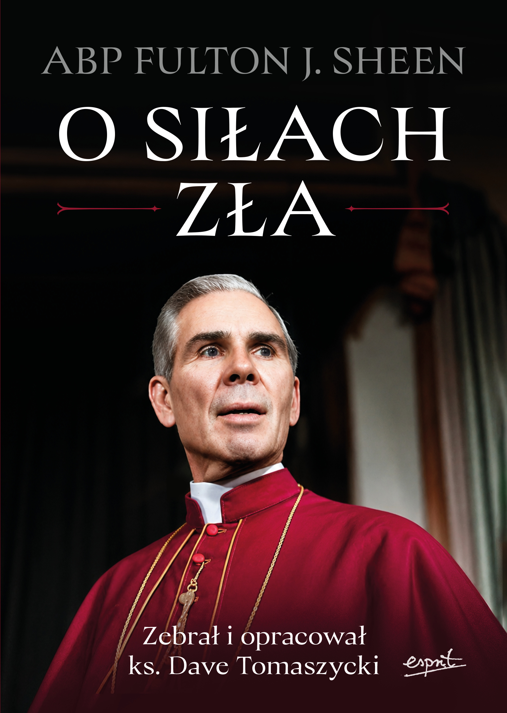 Tytuł: O siłach zła
Autor: Abp Fulton Sheen
Wydawnictwo: Wydawnictwo Esprit
Formaty: EPUB, MOBI