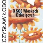 O SOS Wioskach Dziecięcych — okładka e-booka
