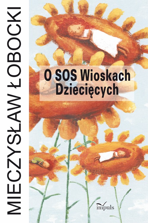 O SOS Wioskach Dziecięcych — okładka e-booka