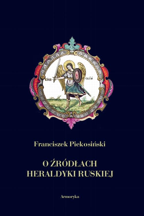 O źródłach heraldyki ruskiej — okładka