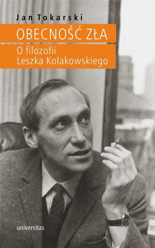 Tytuł: Obecność zła
Autor: Jan Tokarski
Wydawnictwo: Universitas
Formaty: EPUB, MOBI