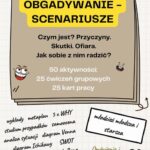 Tytuł: Obgadywanie – scenariusze. 50 aktywności: 25 ćwiczeń grupowych i 25 kart pracy dla młodzieży 10–18 lat
Autor: Katarzyna Skoczylas-Płuska
Wydawnictwo: Katarzyna Skoczylas-Płuska
Formaty: PDF