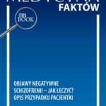 Tytuł: Objawy negatywne schizofrenii – jak leczyć? Opis przypadku pacjentki
Autor: Agata Szulc
Wydawnictwo: Medical Education
Formaty: PDF