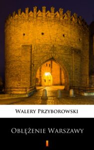 Oblężenie Warszawy — okładka e-booka