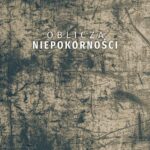 Tytuł: Oblicza niepokorności. Materiały z II i III edycji ogólnopolskiej konferencji naukowej (Kielce, 2-3 czerwca 2017 i 2 czerwca 2018)
Autor: 
Wydawnictwo: Uniwersytet Jana Kochanowskiego
Formaty: PDF