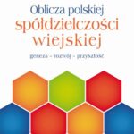 Oblicza polskiej spółdzielczości wiejskiej — okładka e-booka