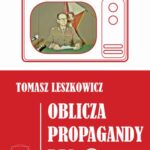 Oblicza propagandy PRL część II — okładka e-booka