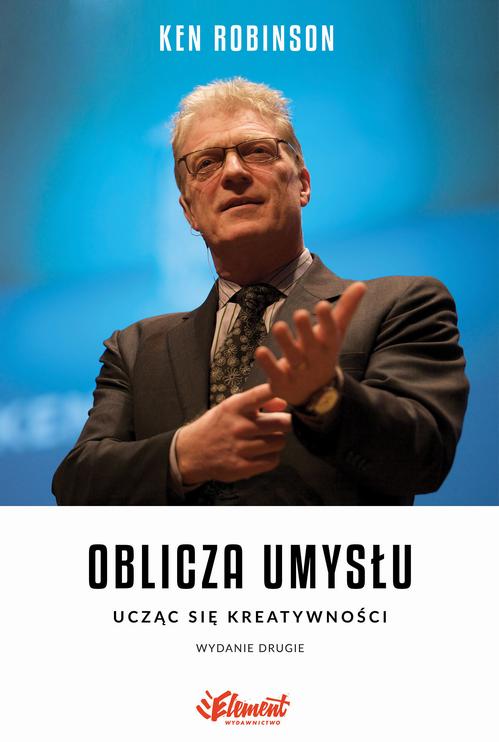 Oblicza Umysłu. Ucząc się kreatywności, II wydanie — okładka e-booka