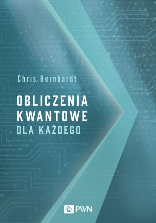 Obliczenia kwantowe dla każdego — okładka e-booka