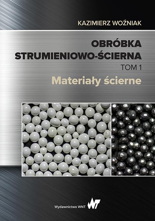 Obróbka strumieniowo-ścierna. Tom 1 — okładka e-booka