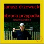 Obrona przypadku. Teksty o prozie 2 — okładka e-booka