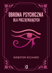 Tytuł: Obrona psychiczna dla początkujących
Autor: Richard Webster
Wydawnictwo: Wydawnictwo Kobiece
Formaty: EPUB, MOBI