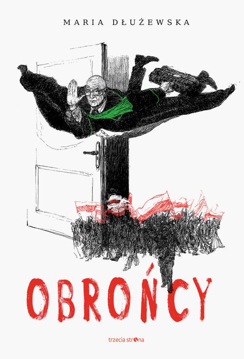 Tytuł: Obrońcy
Autor: Maria Dłużewska
Wydawnictwo: Trzecia Strona
Formaty: MOBI, EPUB