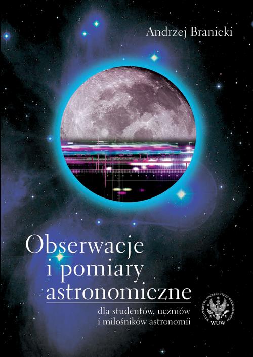 Obserwacje i pomiary astronomiczne dla studentów, uczniów i miłośników astronomii — okładka e-booka