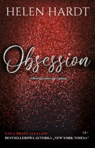 Tytuł: Obsession. Obsesja, intryga i pasja
Autor: Helen Hardt
Wydawnictwo: Purple Book
Formaty: EPUB, MOBI