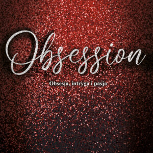 Tytuł: Obsession. Obsesja, intryga i pasja
Autor: Helen Hardt
Wydawnictwo: Purple Book
Formaty: EPUB, MOBI