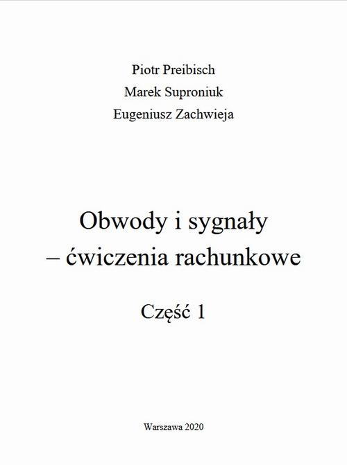 Obwody i sygnały ‒ ćwiczenia rachunkowe. Część 1 — okładka e-booka