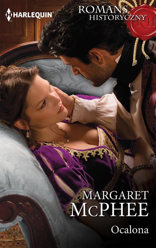 Tytuł: Ocalona
Autor: Margaret McPhee
Wydawnictwo: Harlequin
Formaty: MOBI, EPUB