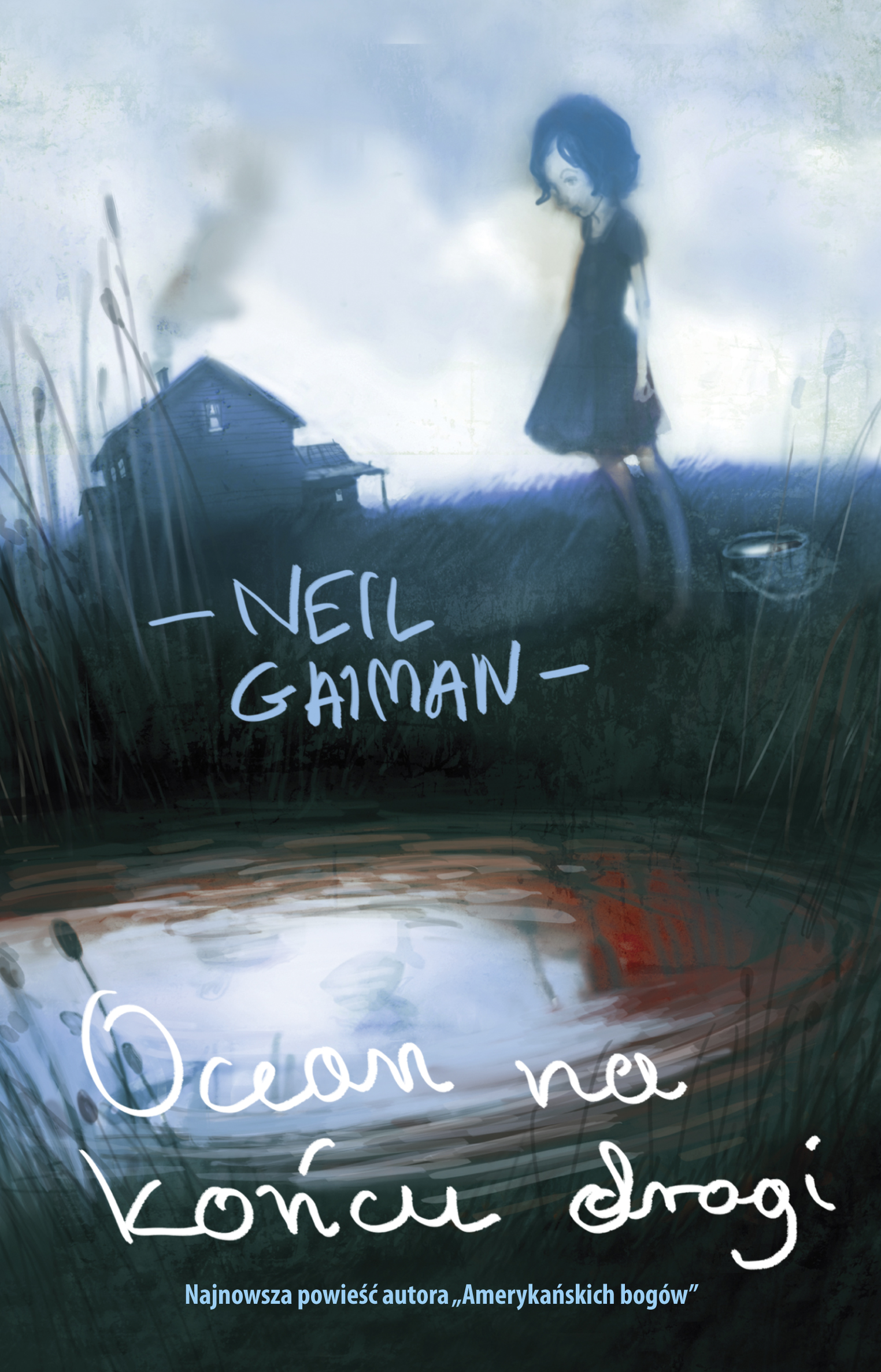 Tytuł: Ocean na końcu drogi
Autor: Neil Gaiman
Wydawnictwo: MAG
Formaty: EPUB, MOBI