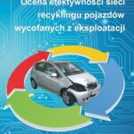 Ocena efektywności sieci recyklingu pojazdów wycofanych z eksploatacji — okładka e-booka