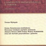 Tytuł: Ocena florystyczno-siedliskowa fitocenoz trwałych użytków zielonych obszaru Natura 2000 Dolina Wolicy PLH060058
Autor: Teresa Wyłupek
Wydawnictwo: Uniwersytet Przyrodniczy w Lublinie
Formaty: PDF