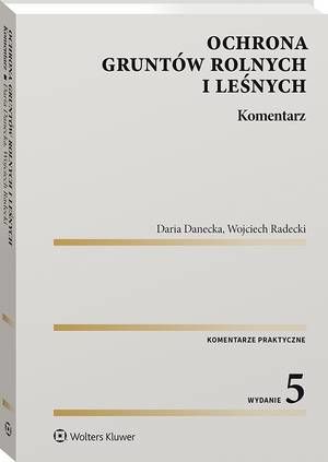 Ochrona gruntów rolnych i leśnych. Komentarz — okładka e-booka