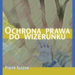 Ochrona prawa do wizerunku — okładka e-booka