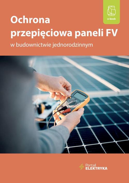 Ochrona przepięciowa paneli FV w budownictwie jednorodzinnym — okładka