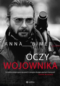 Oczy Wojownika. Opowieść o fotografie Macieju Macierzyńskim — okładka e-booka