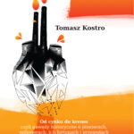 Tytuł: Od cynku do kremu
Autor: Tomasz Kostro
Wydawnictwo: e-bookowo
Formaty: EPUB, MOBI