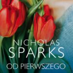 Tytuł: OD PIERWSZEGO WEJRZENIA
Autor: Nicholas Sparks
Wydawnictwo: Albatros
Formaty: MOBI, EPUB