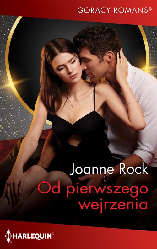 Tytuł: Od pierwszego wejrzenia
Autor: Joanne Rock
Wydawnictwo: Harlequin
Formaty: MOBI, EPUB