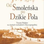 Od Smoleńska po Dzikie Pola — okładka e-booka