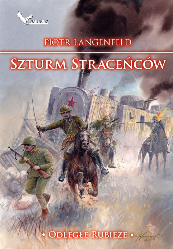 Tytuł: Odległe rubieże (#3). Szturm straceńców. Odległe rubieże.
Autor: Piotr Langenfeld
Wydawnictwo: WARBOOK
Formaty: EPUB