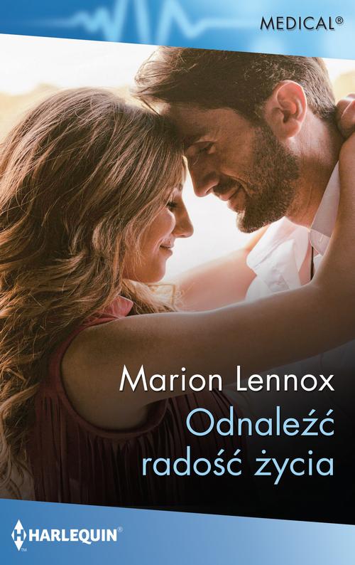 Tytuł: Odnaleźć radość życia
Autor: Marion Lennox
Wydawnictwo: Harlequin
Formaty: MOBI, EPUB