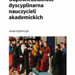 Odpowiedzialność dyscyplinarna nauczycieli akademickich — okładka e-booka