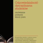 Tytuł: Odpowiedzialność dyscyplinarna studentów
Autor: Radosław Giętkowski
Wydawnictwo: Edu-Libri
Formaty: MOBI, EPUB, PDF