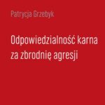 Odpowiedzialność karna za zbrodnię agresji — okładka e-booka